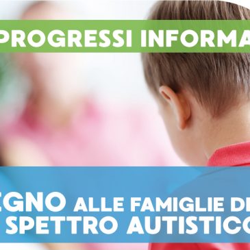 Sostegno alle famiglie di minori nello spettro autistico