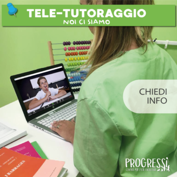 TELE-TUTORAGGIO: il nuovo servizio offerto da Progressi