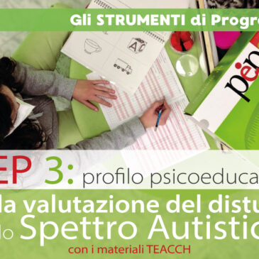 PEP-3: per la valutazione del disturbo dello Spettro Autistico