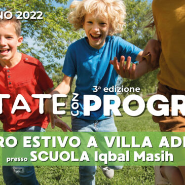 Riparte il CENTRO ESTIVO presso la scuola di Villa Adriana, estate 2022 – 3^ edizione